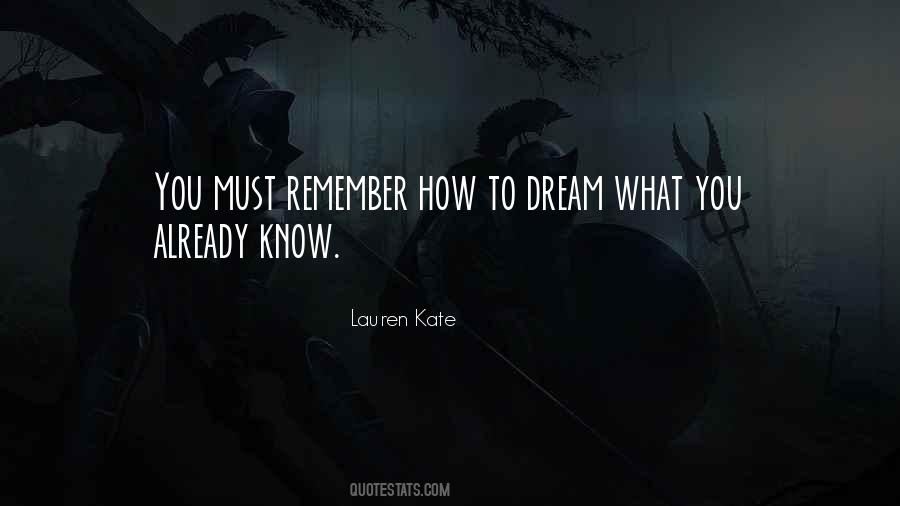 To Dream Quotes #1223849