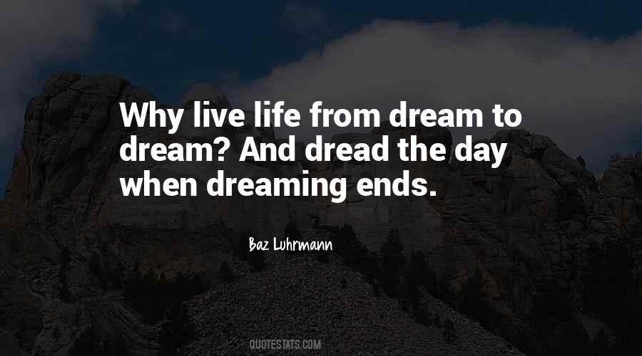 To Dream Quotes #1259827