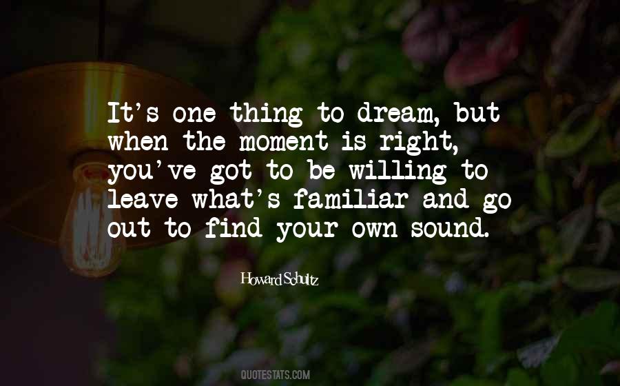To Dream Quotes #1320883