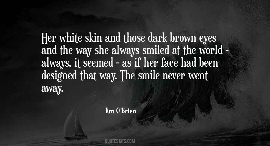 White Skin Quotes #1392888