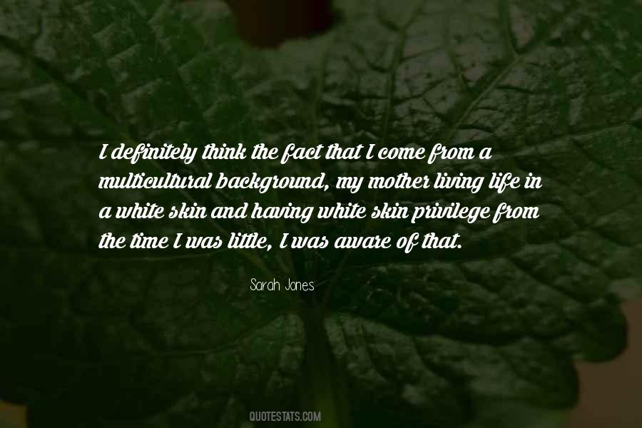 White Skin Quotes #1702868
