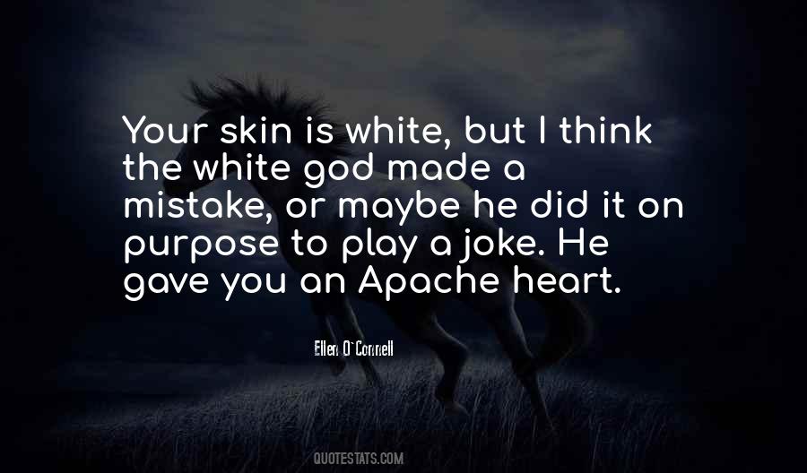 White Skin Quotes #661804