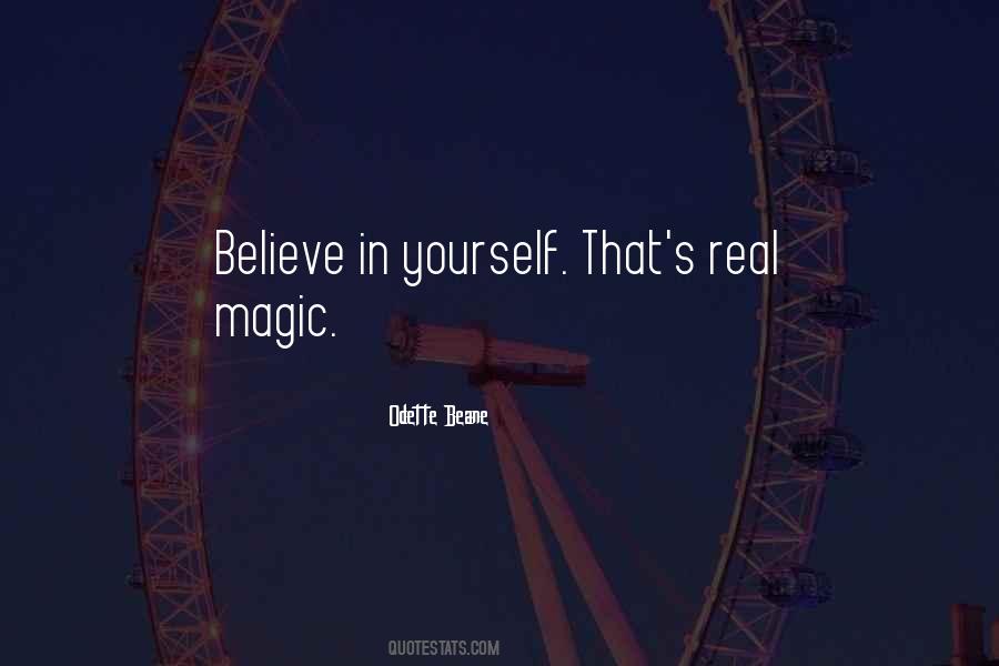 Believe In Magic Quotes #153454