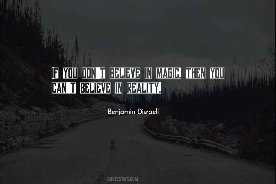 Believe In Magic Quotes #158992