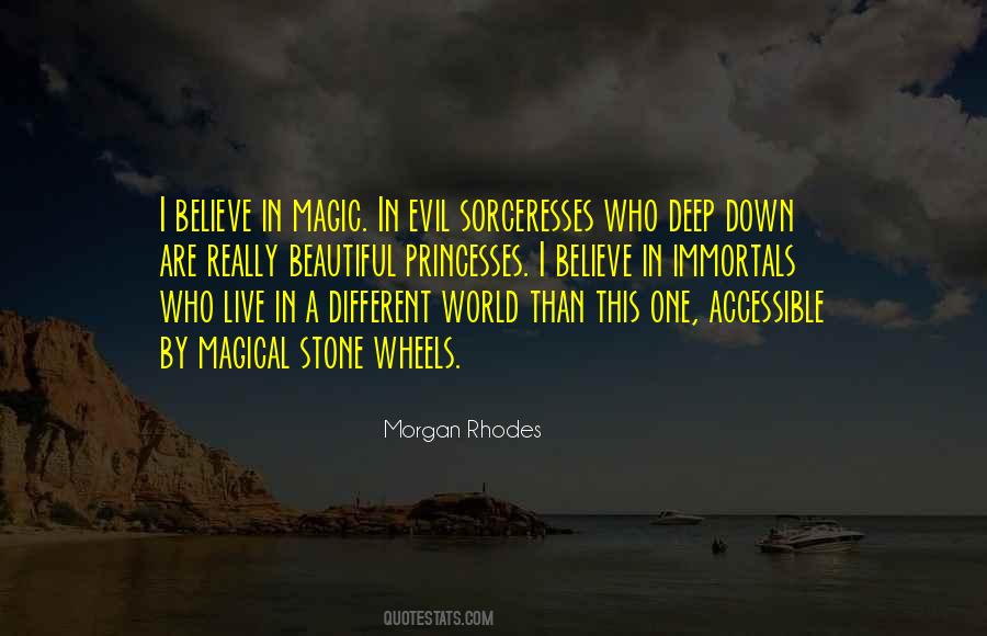 Believe In Magic Quotes #727411