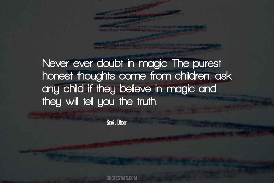 Believe In Magic Quotes #832978