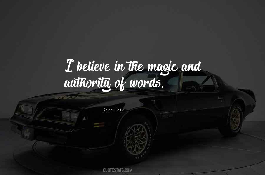 Believe In Magic Quotes #907716