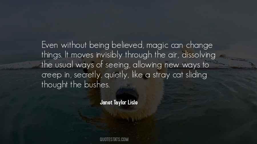 Believe In Magic Quotes #929414