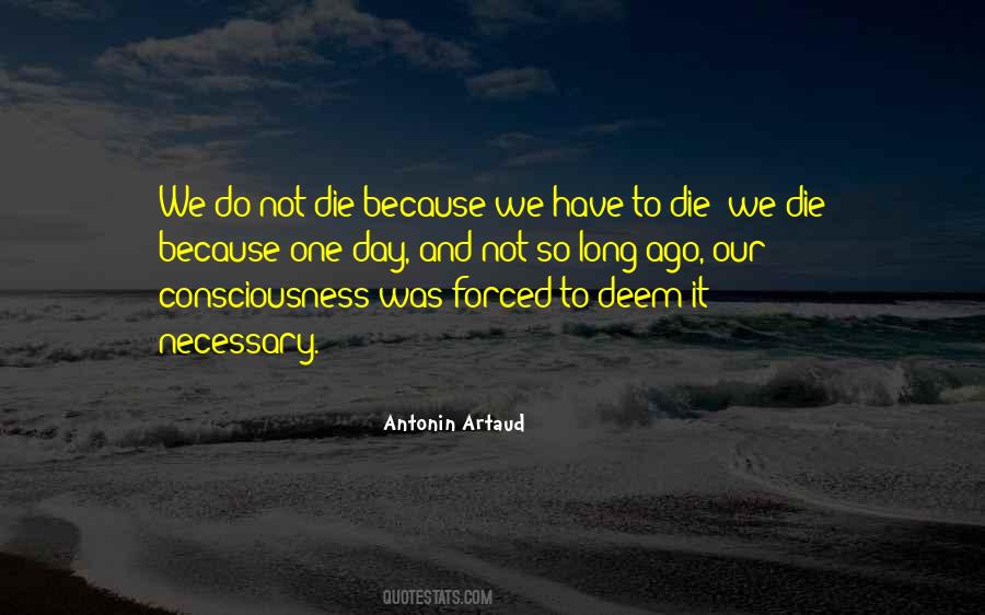Artaud Antonin Quotes #1832605