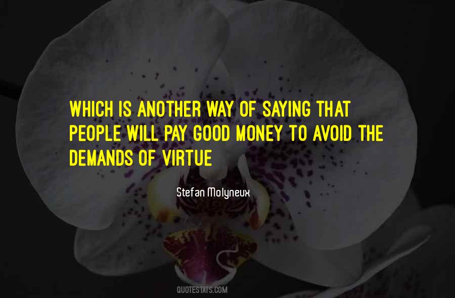 Good Money Quotes #796521