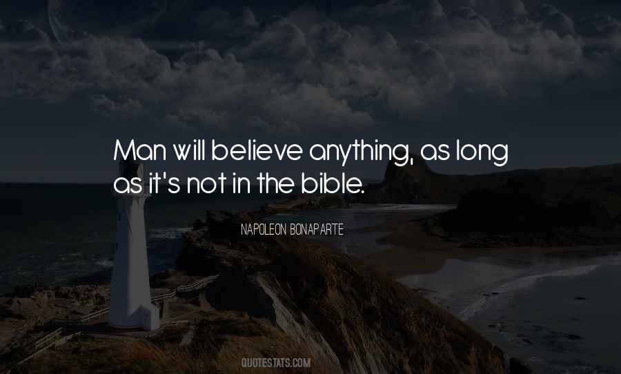 Believe In The Bible Quotes #421663