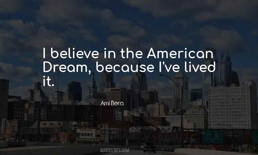 Believe In The Dream Quotes #25182