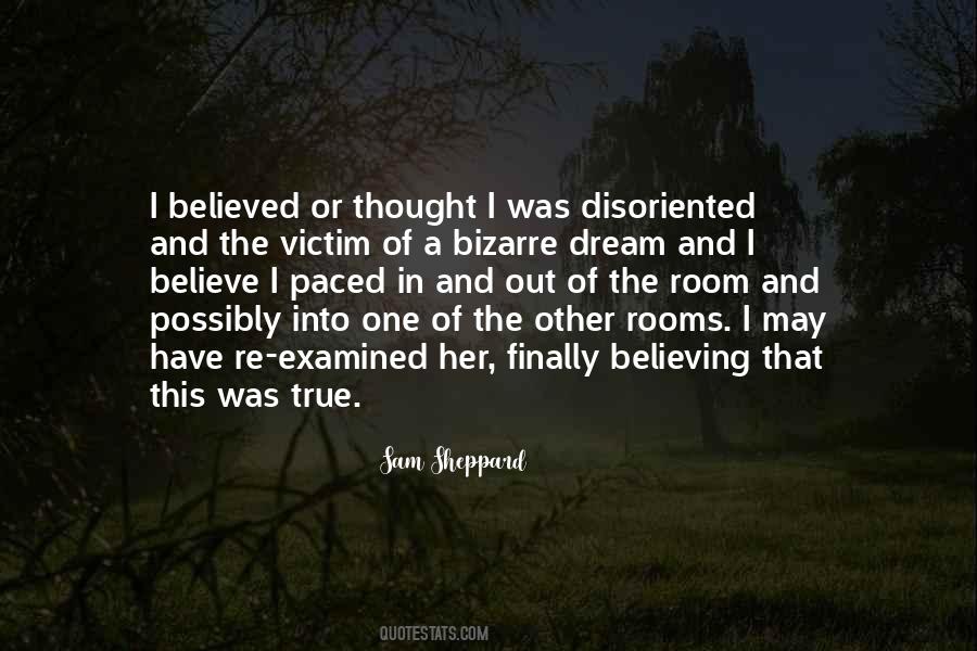 Believe In The Dream Quotes #548288