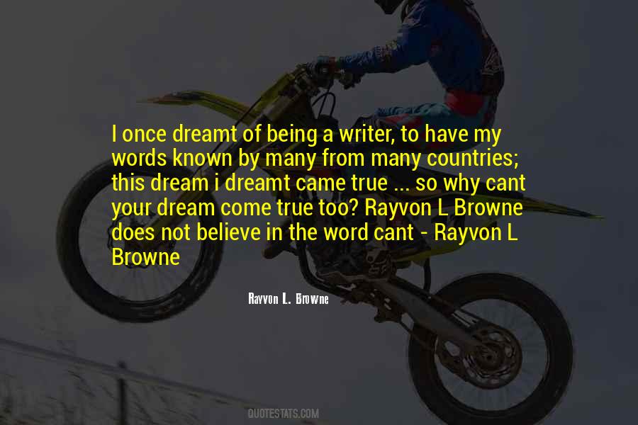 Believe In The Dream Quotes #811517