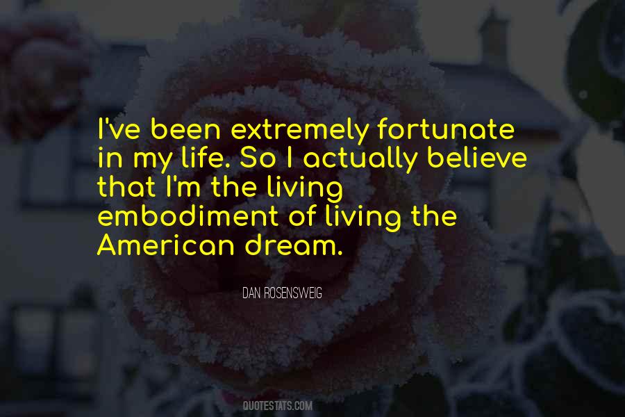 Believe In The Dream Quotes #960523