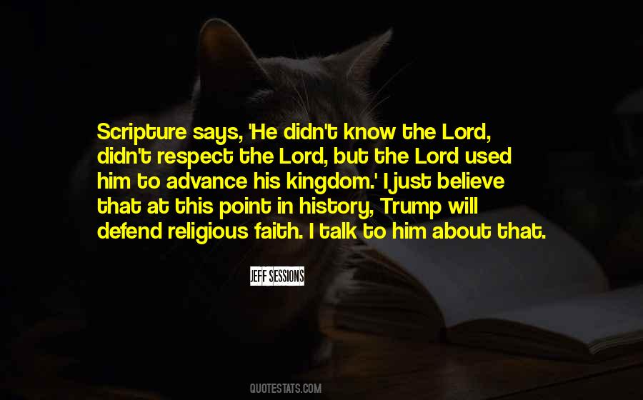 Believe In The Lord Quotes #1830819