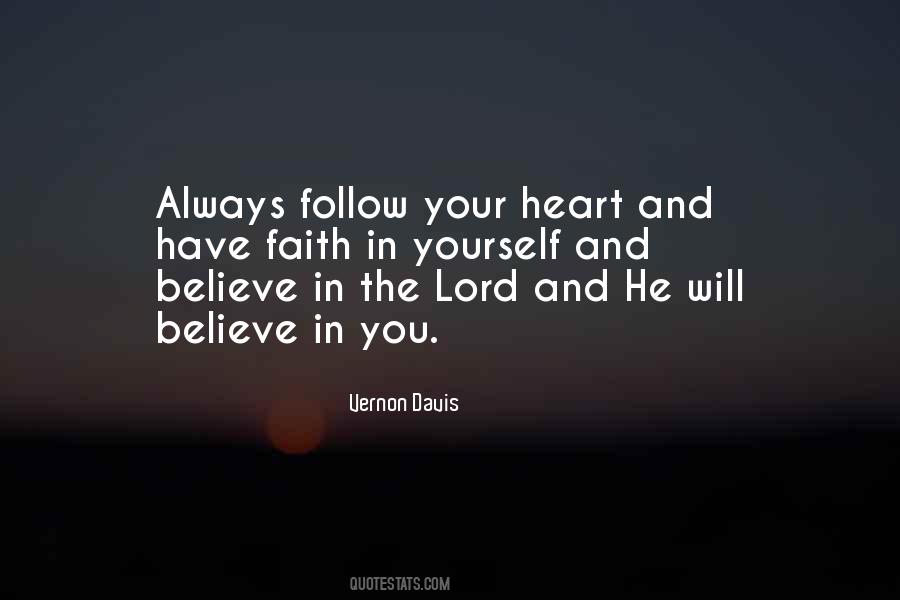 Believe In The Lord Quotes #576114