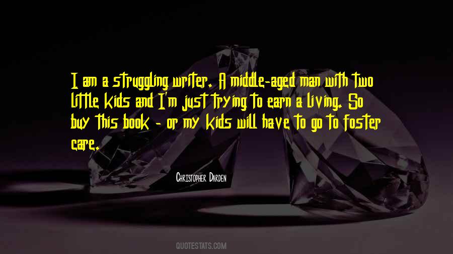 Struggling Writer Quotes #536266