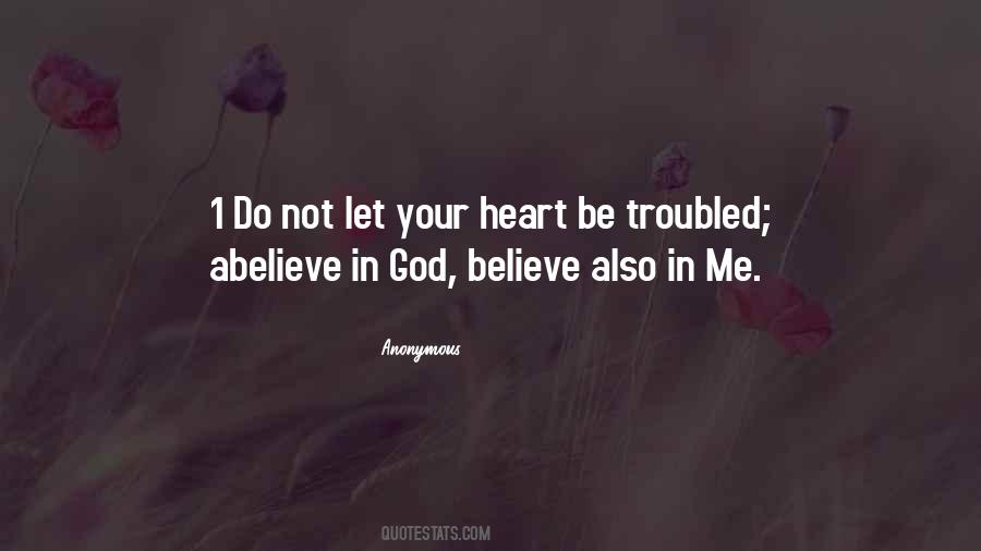 Believe In Your Heart Quotes #164582
