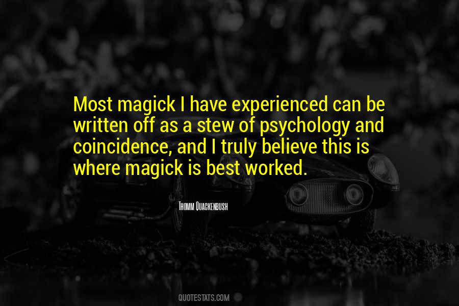 Believe In Your Own Magic Quotes #2023