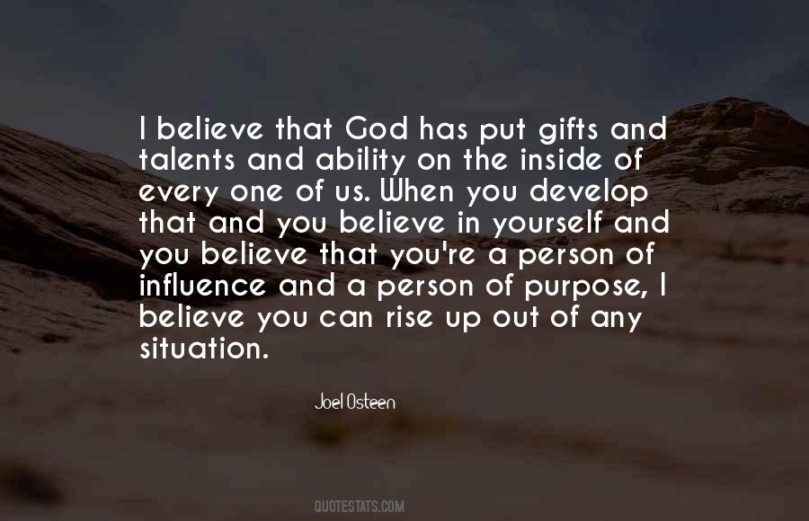 Believe In Yourself God Quotes #1542243