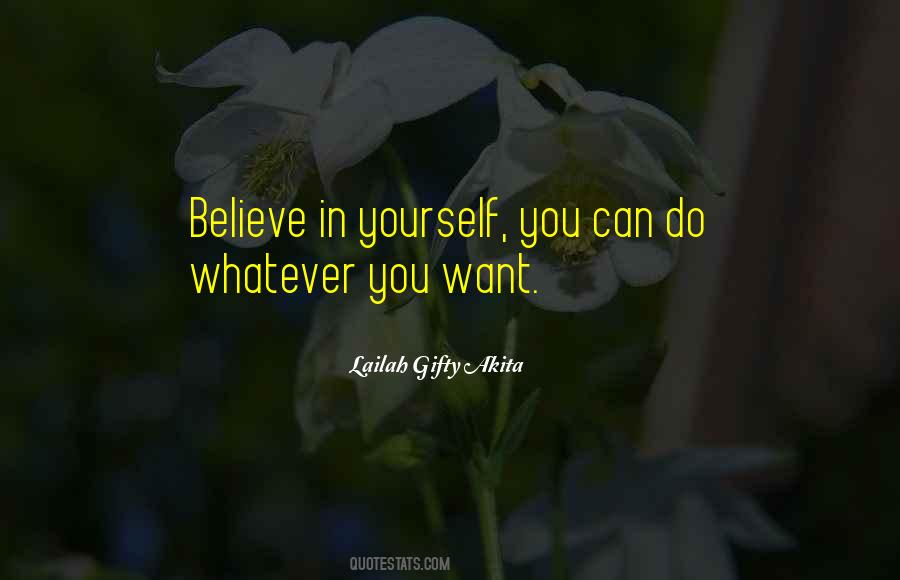 Believe In Yourself God Quotes #70346