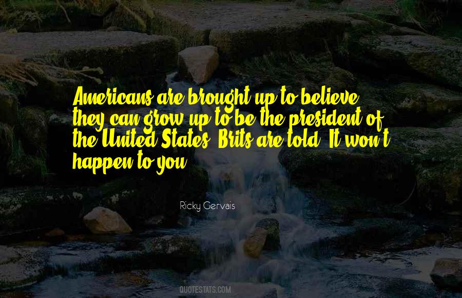 Believe It Can Happen Quotes #145442