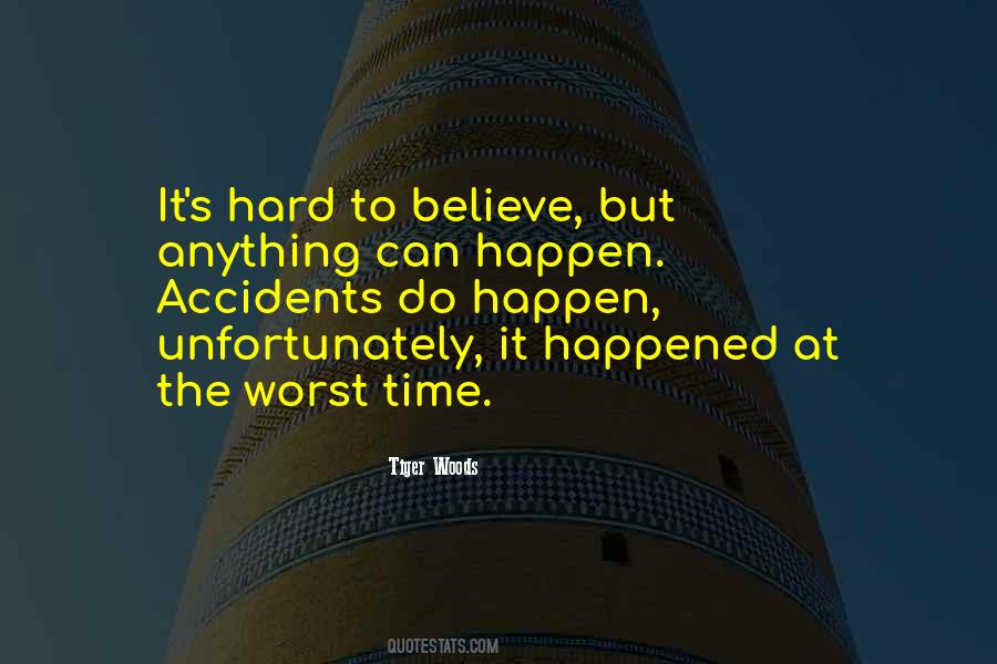 Believe It Can Happen Quotes #210112