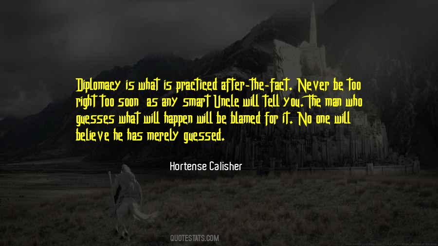 Believe It Will Happen Quotes #1633490