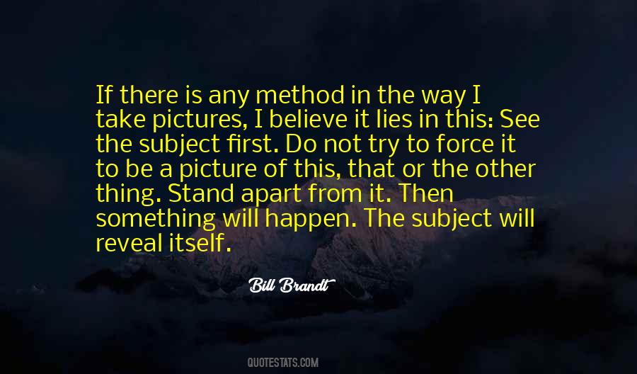 Believe It Will Happen Quotes #243084
