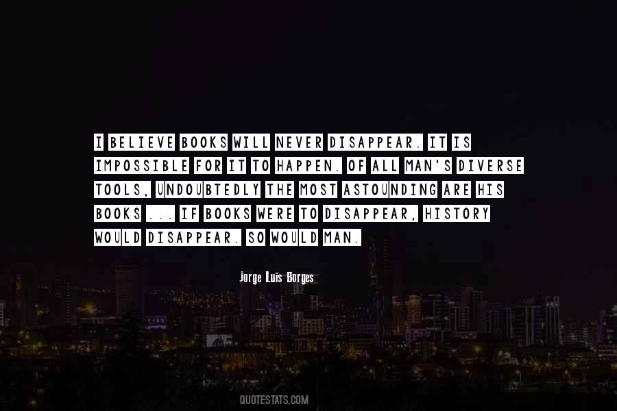 Believe It Will Happen Quotes #311623