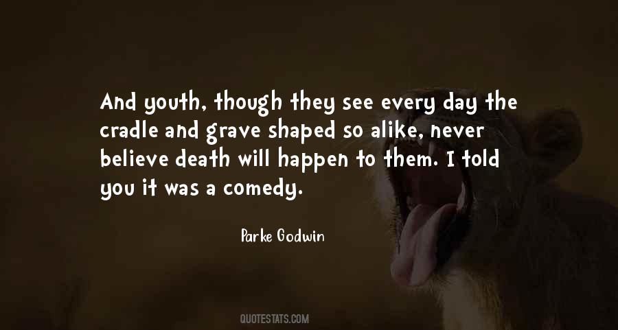 Believe It Will Happen Quotes #643333