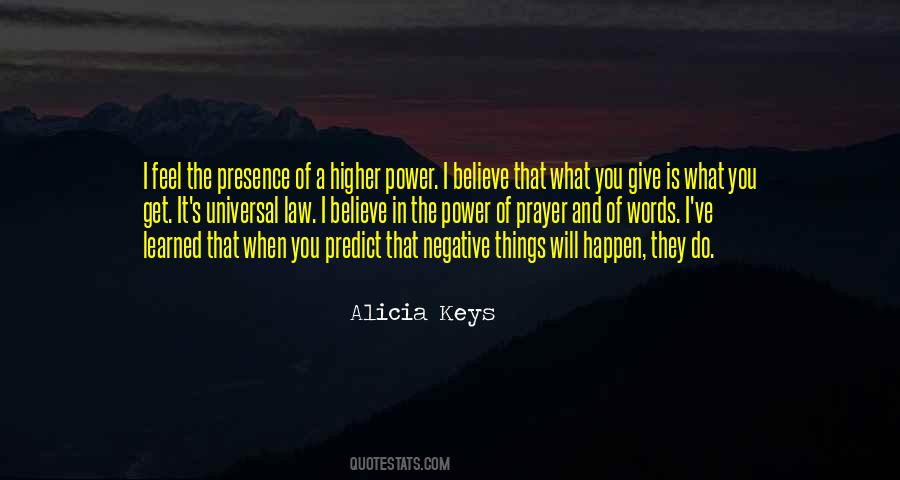 Believe It Will Happen Quotes #874830