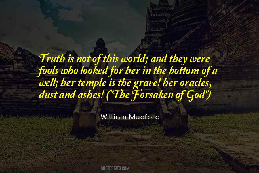 God Has Not Forsaken Quotes #1058731