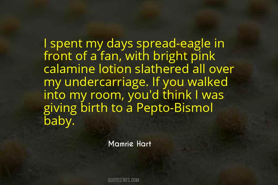 Believe Me Baby Quotes #22842
