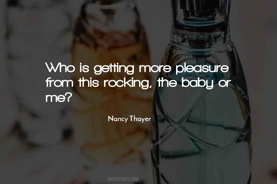 Believe Me Baby Quotes #23245