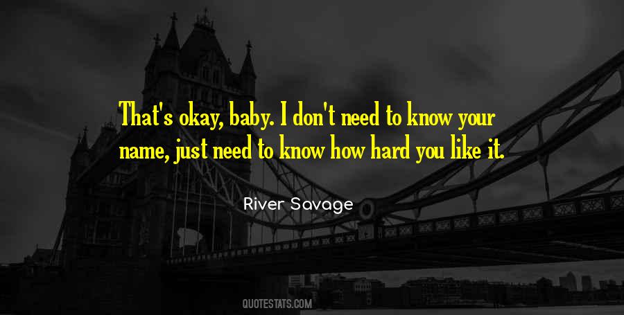 Believe Me Baby Quotes #34144
