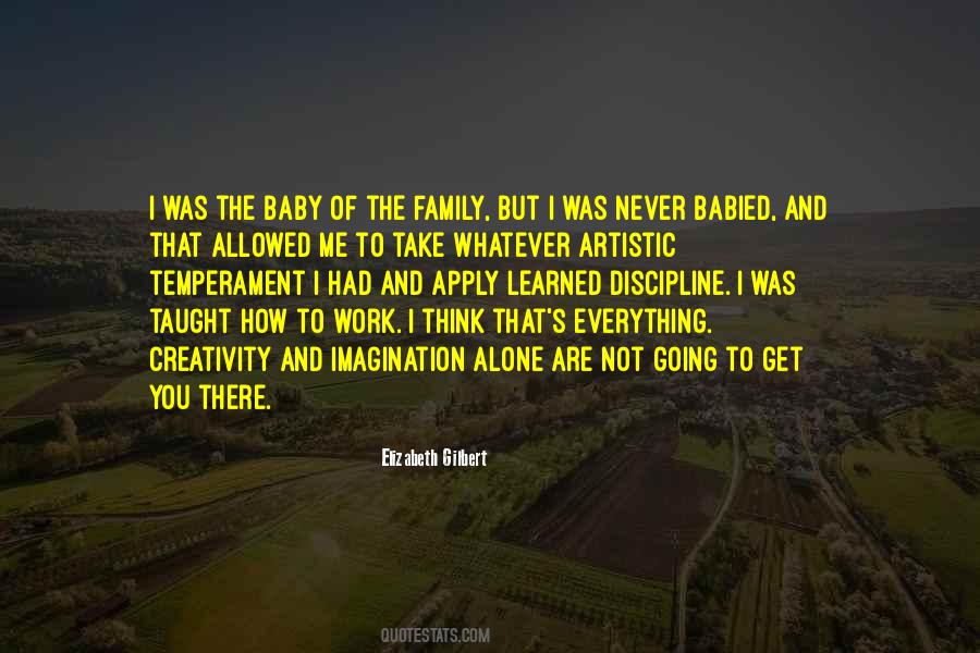Believe Me Baby Quotes #35992