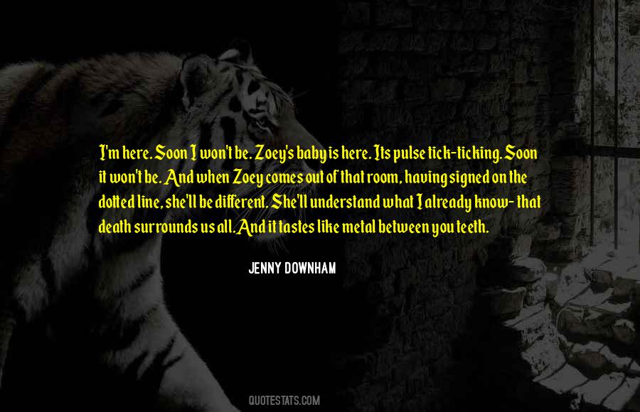 Believe Me Baby Quotes #7520