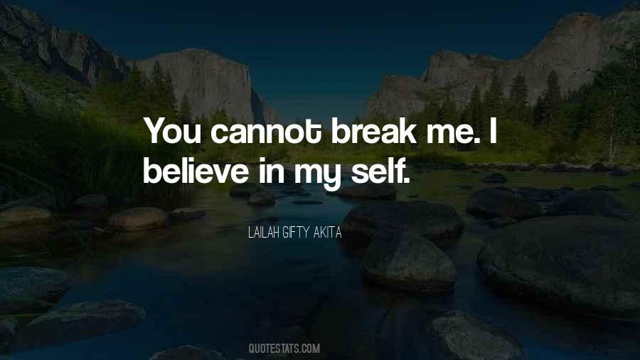 Believe My Words Quotes #1624962