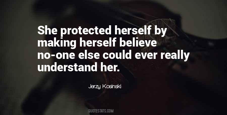 Believe No One Quotes #1774574
