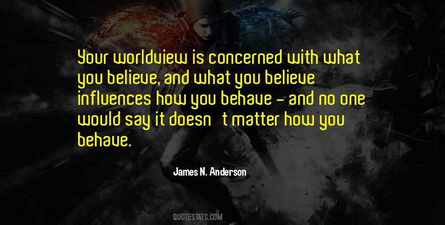 Believe No One Quotes #295799