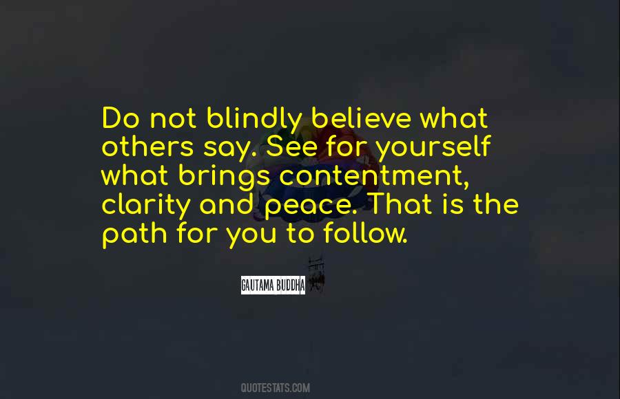 Believe Nothing Buddha Quotes #1147548