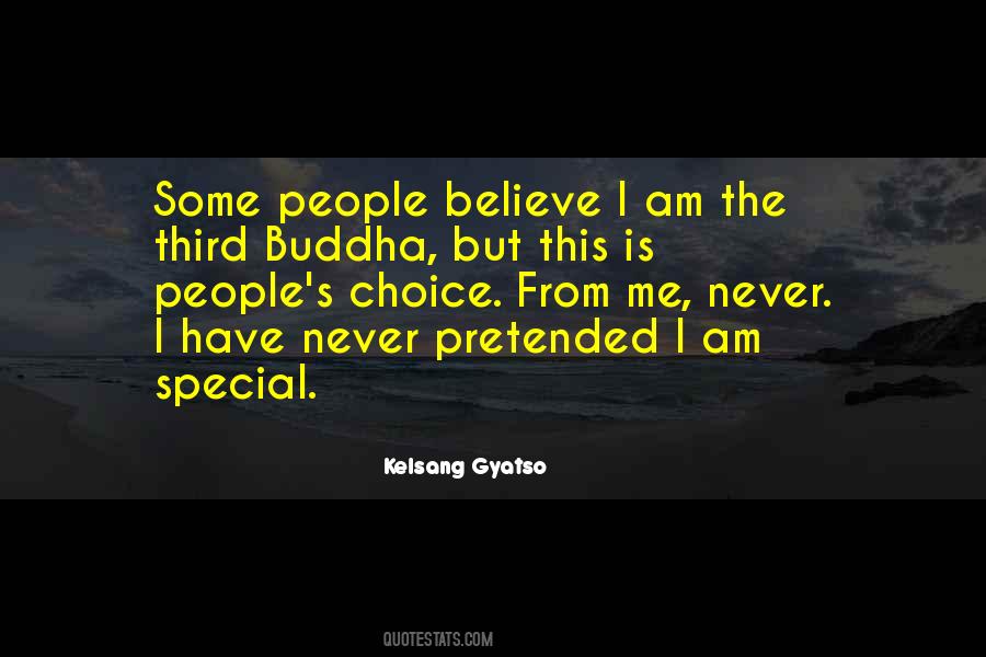 Believe Nothing Buddha Quotes #1351550