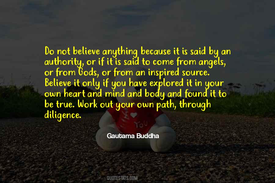 Believe Nothing Buddha Quotes #433184