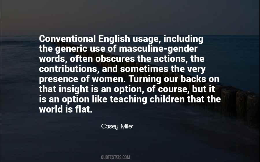 Teaching Our Children Quotes #1511091