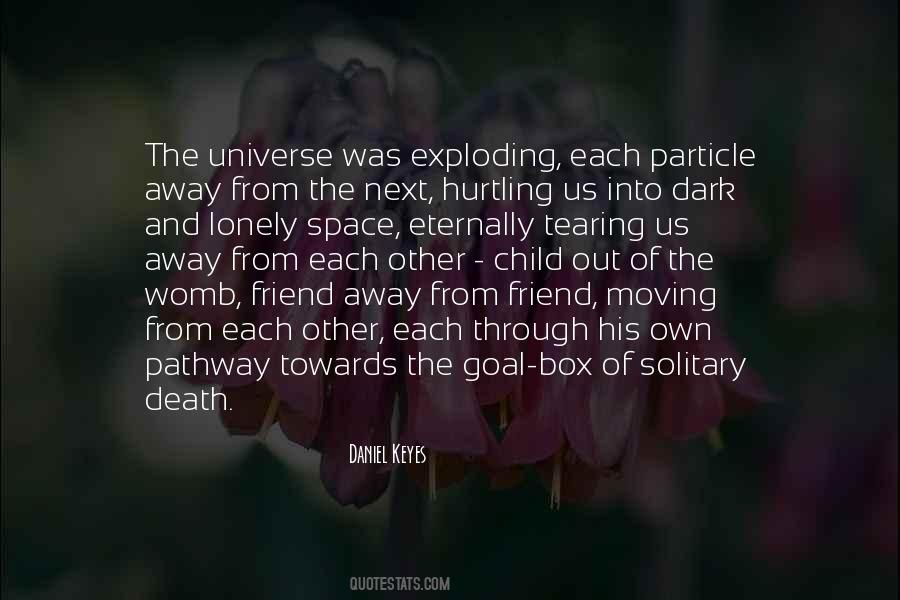 Quotes About The Universe And Death #1102006