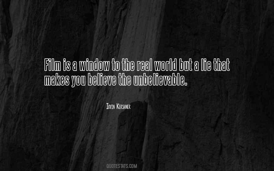 Believe The Unbelievable Quotes #174603