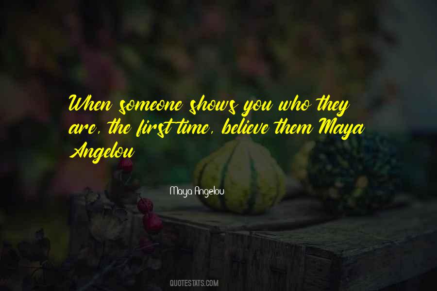 Believe Them Quotes #1300721