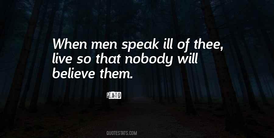 Believe Them Quotes #1346796